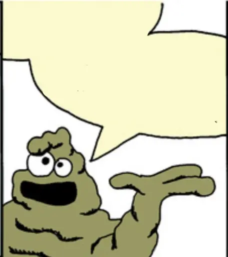 The image displays Sergeant Schlock, a green blob creature with two eyes and a mouth holding up a three-fingered pseudopod in a palm-up gesture. The speech bubble above his head is empty so that it can be filled with text.